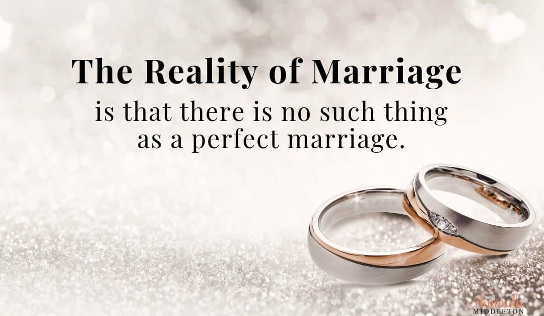 The Reality of Marriage