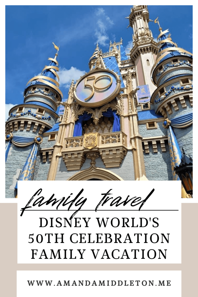 Disney World's 50th Celebration Family Vacation
